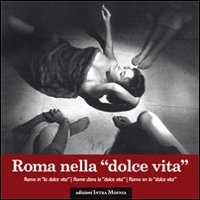 Copertina libro Roma nella dolce vita