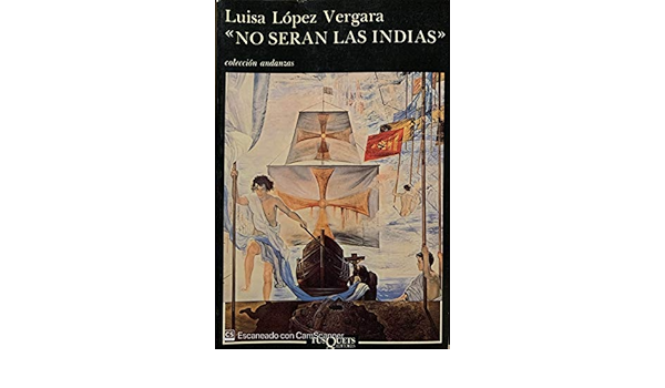 Copertina libro No seran las Indias