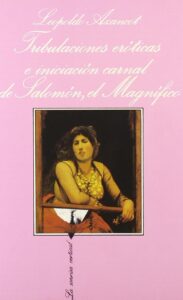 Copertina libro Tribulaciones eroticas e iniciacion carnal de Salomon el magnifico