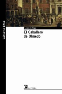 Copertina libro El caballero de Olmedo