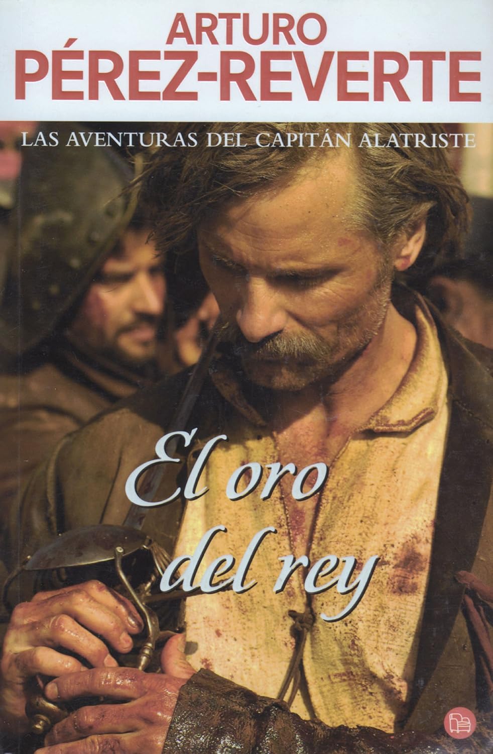 Copertina libro El oro del Rey - Las Aventuras del Capitan Alatriste Vol.4