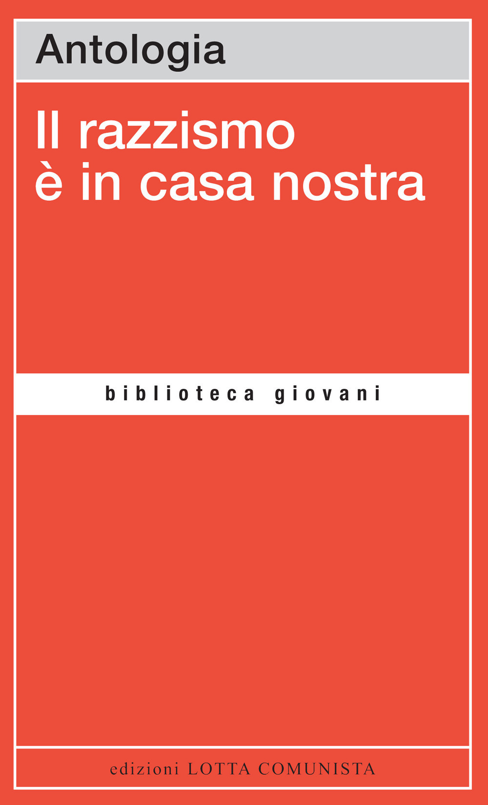 Copertina libro Razzismo è in casa nostra