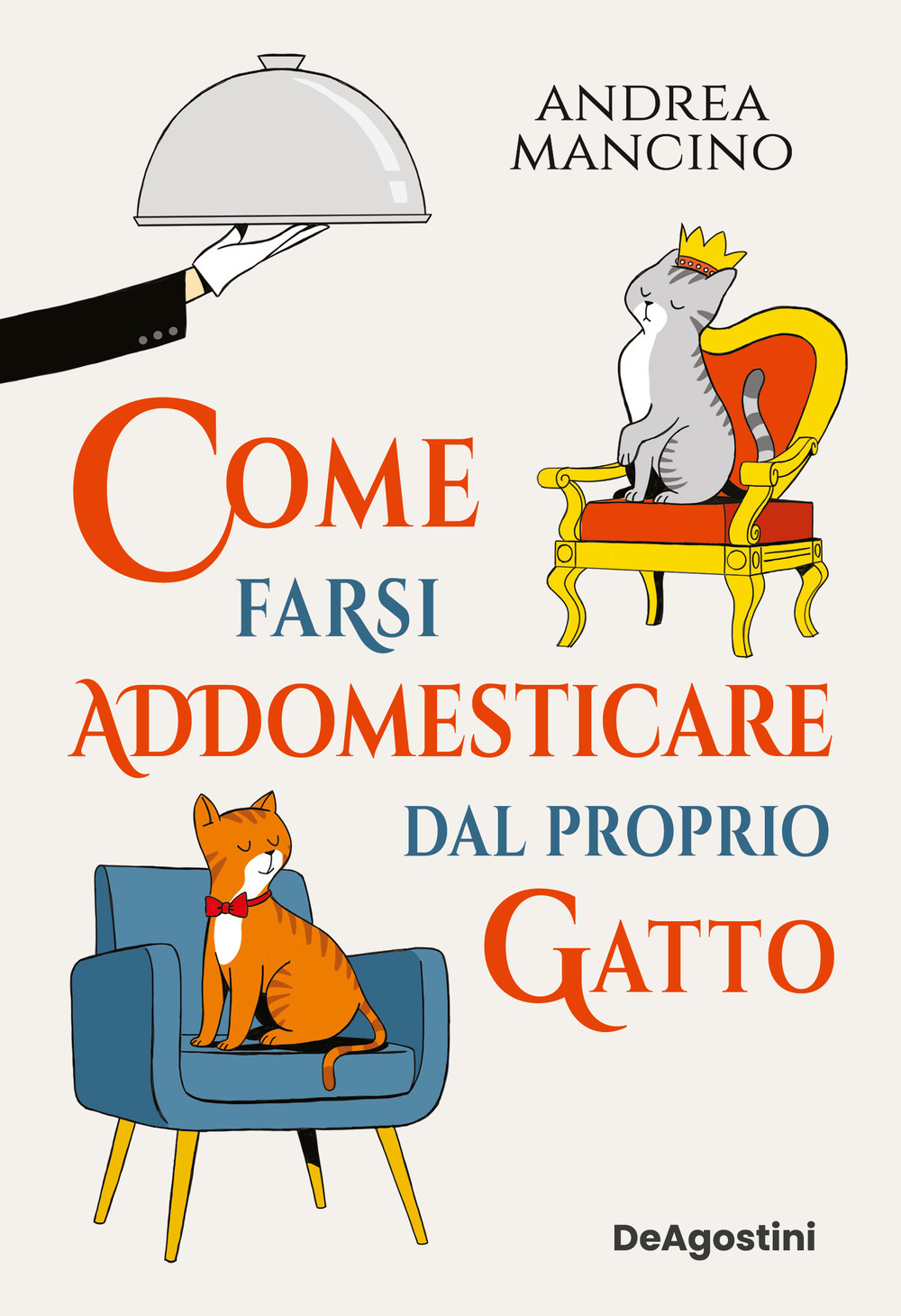 Copertina libro Come farsi addomesticare dal proprio gatto