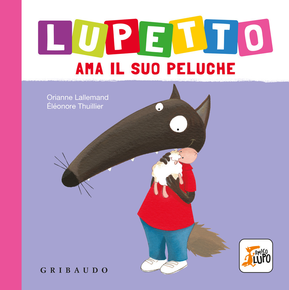 Copertina libro Lupetto ama il suo peluche