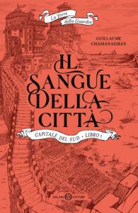 Copertina libro Sangue della città - Capitale del sud - Libro 1