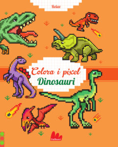 Copertina libro Dinosauri Colora i Pixel