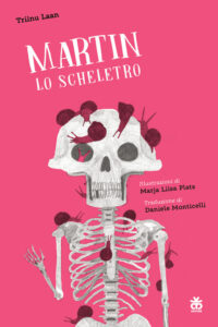 Copertina libro Martin lo scheletro