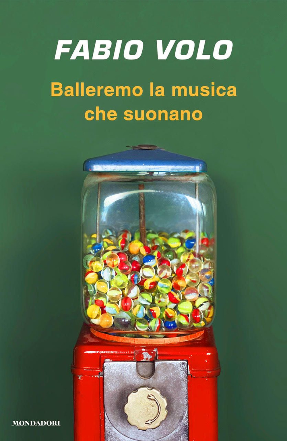 Copertina libro Balleremo la musica che suonano