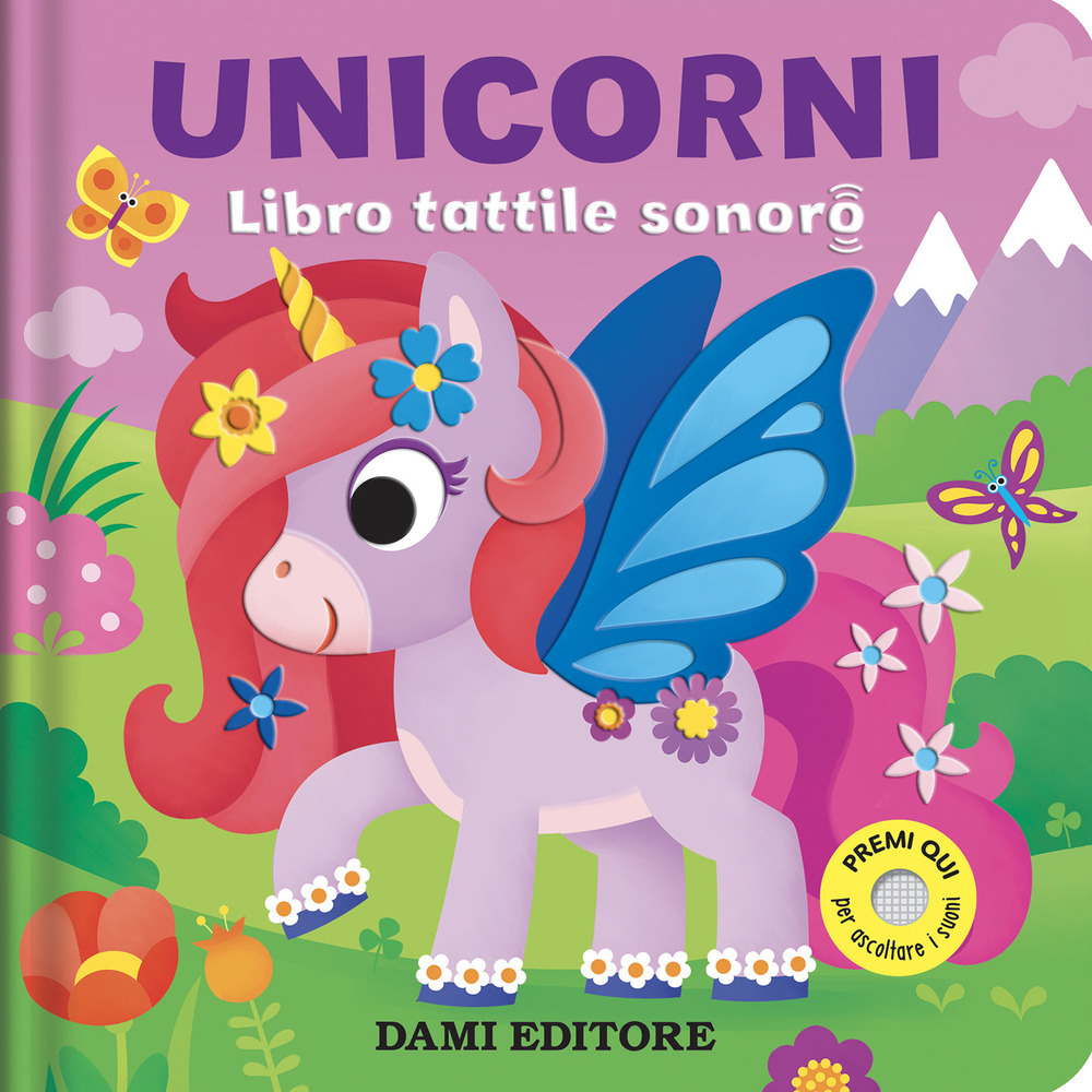 Copertina libro Unicorni - Libro Tattile Sonoro