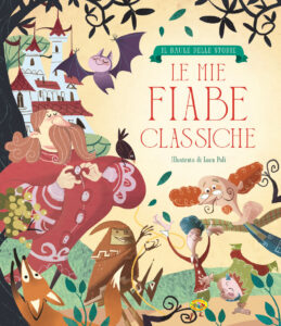 Copertina libro Il Baule delle Storie - Le mie fiabe classiche