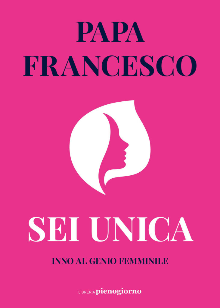 Copertina libro Sei unica Inno al genio femminile