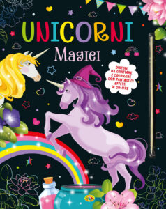 Copertina libro Unicorni Magici - Disegni da Grattare e Colorare