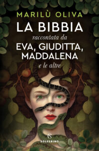 Copertina libro La Bibbia raccontata da Eva Giuditta Maddalena e le altre