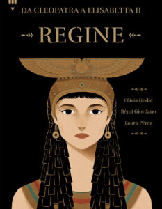 Copertina libro Regine Da Cleopatra a Elisabetta II