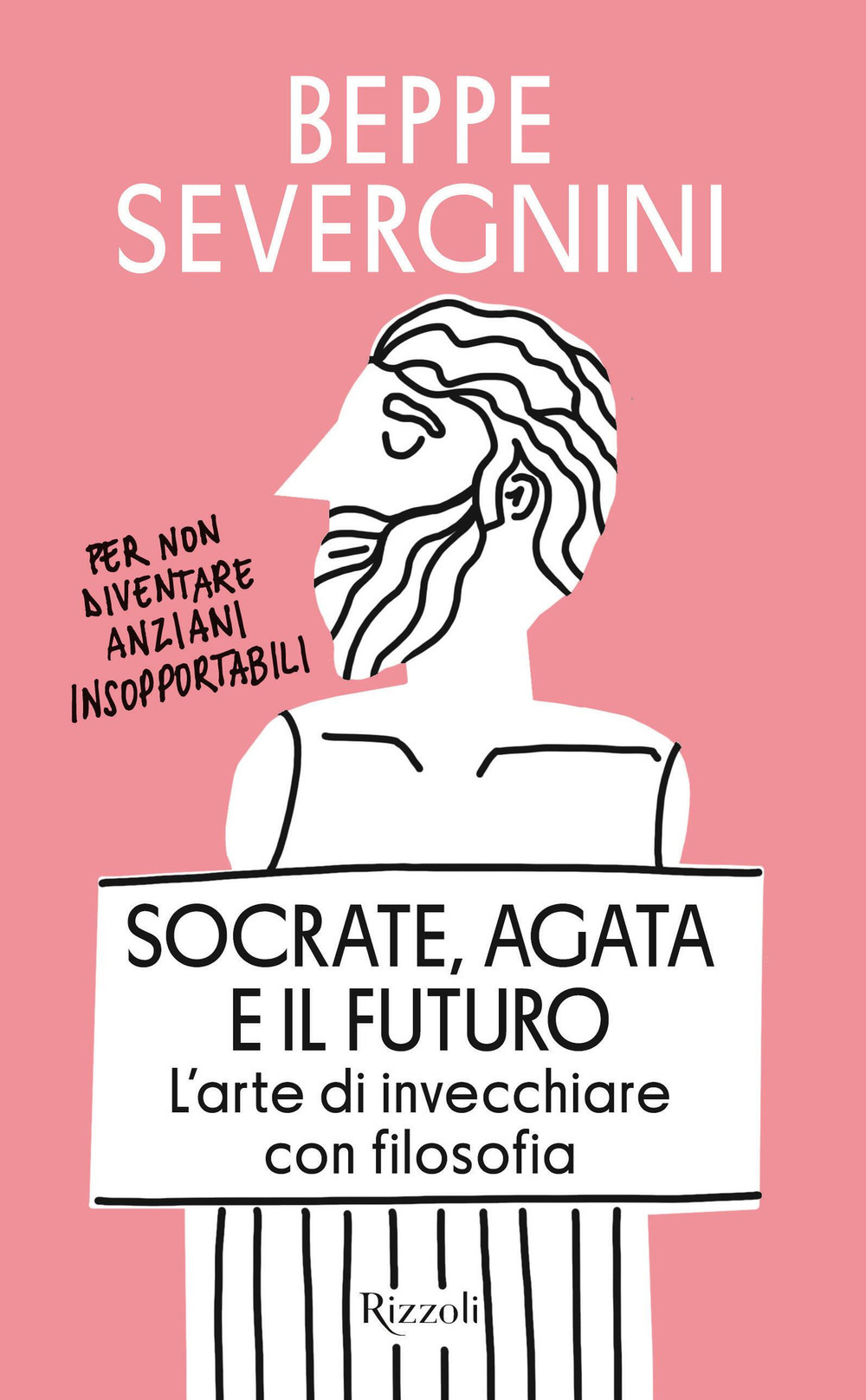 Copertina libro Socrate Agata e il futuro L'arte di invecchiare con filosofia