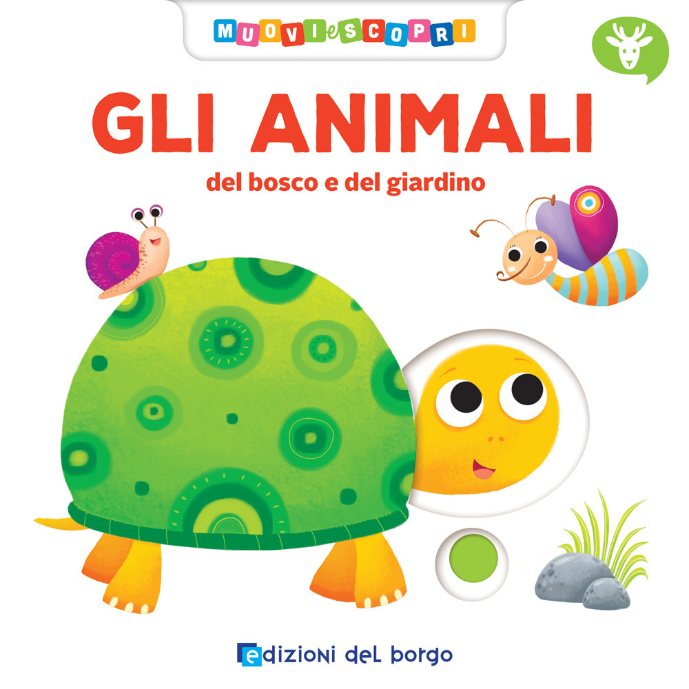 Copertina libro Animali del bosco e del giardino - Muovi e Scopri