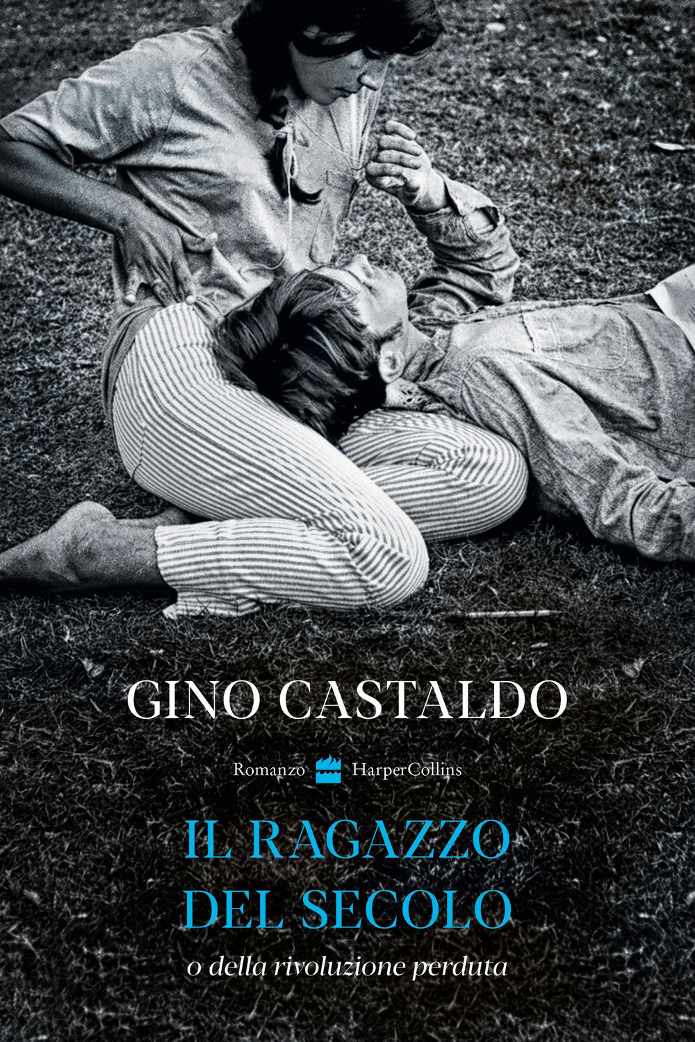 Copertina libro Ragazzo del secolo o della rivoluzione perduta